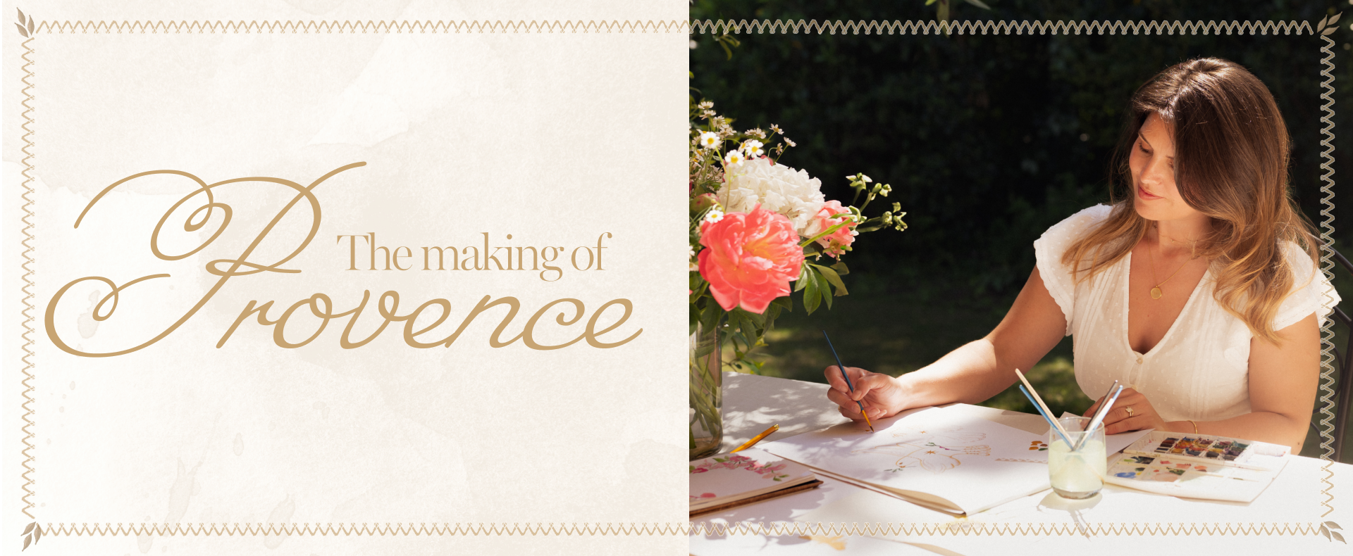 The Making of the Provence Collection