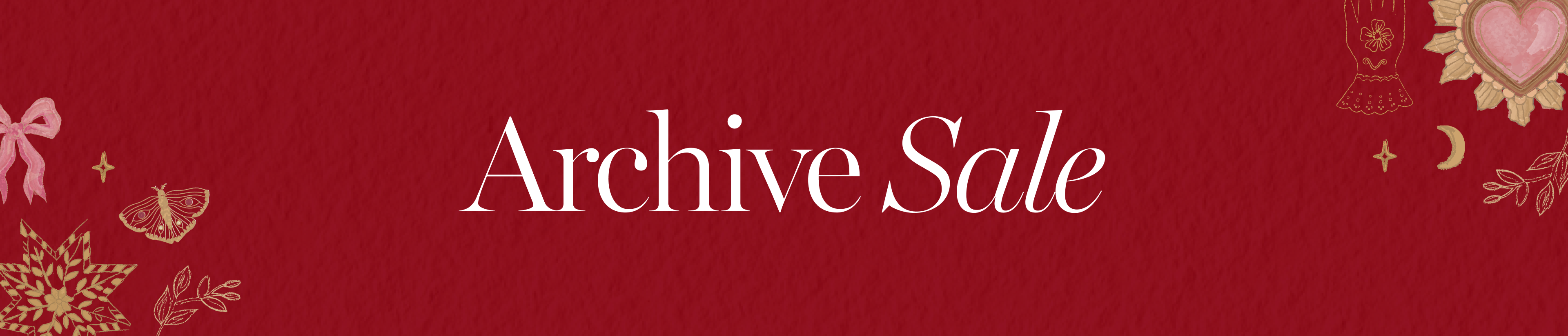 Archive Sale - Extra 10% Off For Black Friday